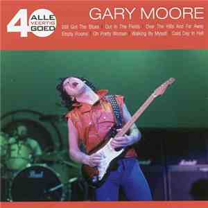 Gary Moore - Alle 40 Goed - Gary Moore