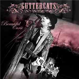 GUTTERCATS - Beautiful Curse
