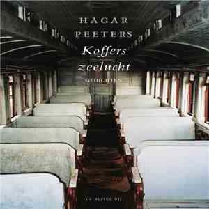 Hagar Peeters - Koffers Vol Zeelucht (Gedichten)