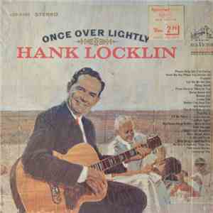 Hank Locklin - Once Over Lightly