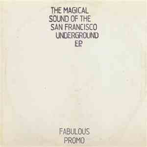 Hardkiss - The Magical Sound Of The San Francisco Underground EP