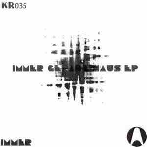 Immer - Gerade Haus EP