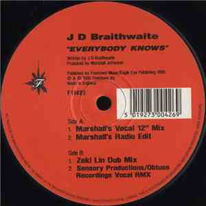 J D Braithwaite - Everybody Knows