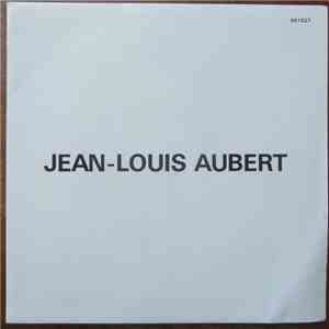 Jean-Louis Aubert - Moments