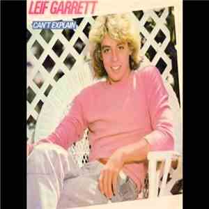 Leif Garrett - Can't Explain