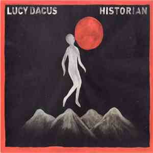 Lucy Dacus - Historian