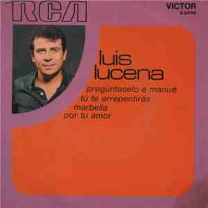 Luis Lucena - Pregúntaselo A Manué