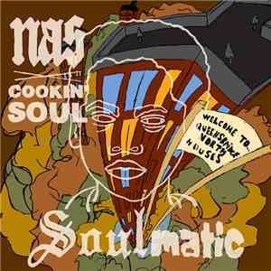 Nas x Cookin' Soul - Soulmatic