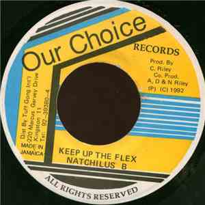 Natchilus B - Keep Up The Flex