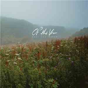 Of The Vine - East​-​the​-​Water