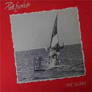 Pete Escovedo - The Island