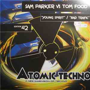 Sam Parker vs. Tom Food - Young Spirit / Bad Trafic