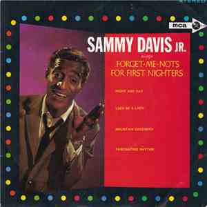 Sammy Davis Jr. - Sings Forget-Me-Nots For First Nighters