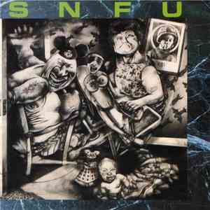 SNFU - Better Than A Stick In The Eye