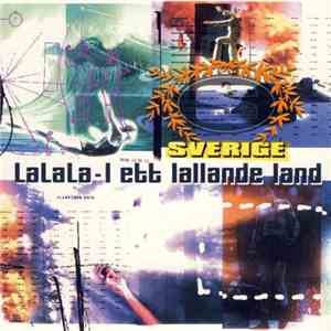 Sverige - LaLaLa - I Ett Lallande Land
