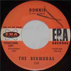 The Bermudas - Donnie / Chu Sen Ling
