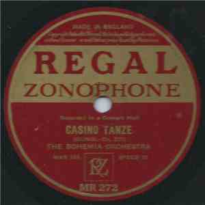 The Bohemia Orchestra - Casino Tanze / Gold And Silver