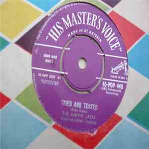 The Jumpin' Jacks Featuring Danny Lamego - Tried And Tested / My Girl, My Girl