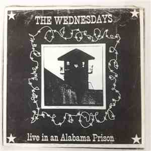 The Wednesdays - Live In An Alabama Prison
