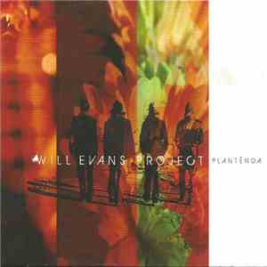 The Will Evans Project - Planténga