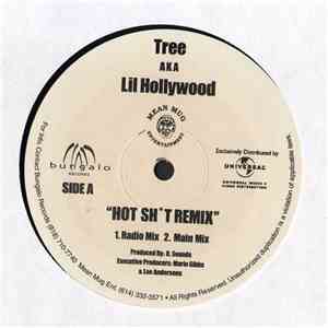 Tree Aka Lil Hollywood Featuring Lil Wayne & Ms. Criss - Hot Sht Remix