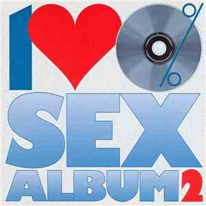 Various - 100% Sex Album Volume 2