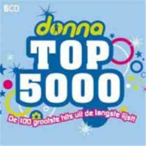 Various - Donna Top 5000 - De 100 Grootste Hits Uit De Langste Lijst!