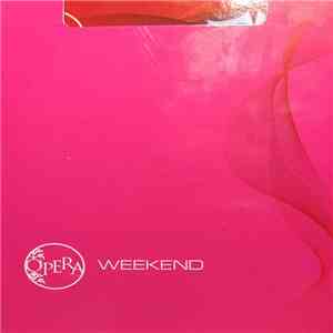 Various - Opera Weekend