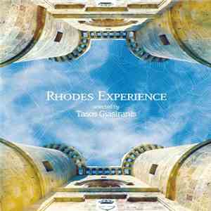 Various - Rhodes Exprerience Selected By Tasos Giasiranis