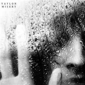 Vaylon - Misery