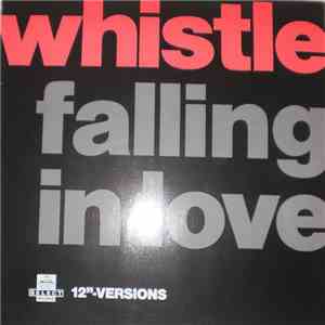 Whistle - Falling In Love