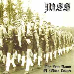 WSS - The New Dawn Of White Power