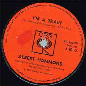 Albert Hammond - I'm A Train