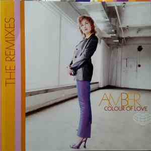 Amber - Colour Of Love (The Remixes)