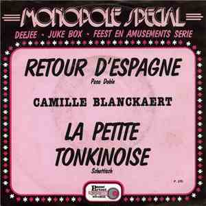 Camille Blanckaert - Retour D'Espagne / La Petite Tonkinoise