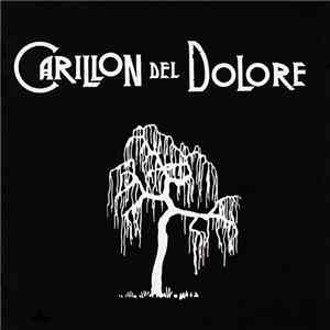 Carillon Del Dolore - ...Per Portarti Questo Scrigno