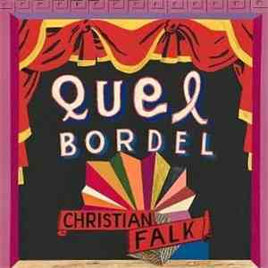 Christian Falk - Quel Bordel