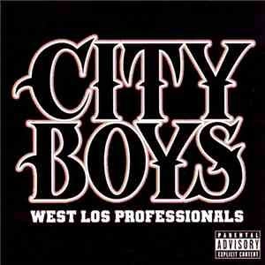 City Boys  - West Los Professionals