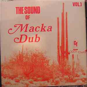 Clocktower Productions - The Sound Of Macka Dub Vol.1