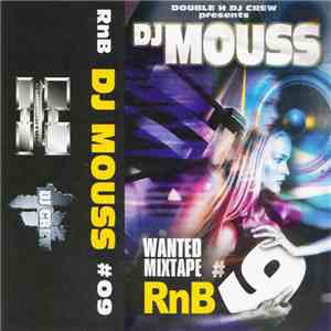 DJ Mouss - Wanted Mixtape RnB #9