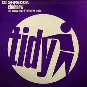 DJ Shredda - Chainsaw