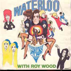 Doctor & The Medics With Roy Wood - Waterloo