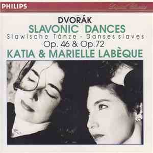 Dvořák, Katia Et Marielle Labèque - Slavonic Dances Op. 46 & Op. 72