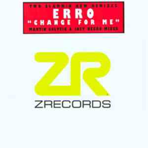 Erro - Change For Me (Martin Solveig & Joey Negro Mixes)