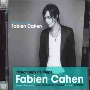 Fabien Cahen - Marchands De Loups