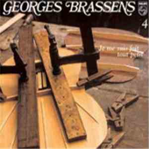 Georges Brassens - 4 - Je Me Suis Fait Tout Petit