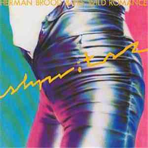 Herman Brood & His Wild Romance - Shpritsz