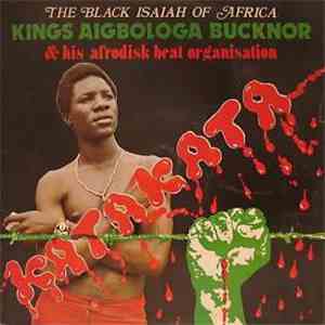 Kings Aigbologa Bucknor & His Afrodisk Beat Organisation - Vol. I - Katakat ...