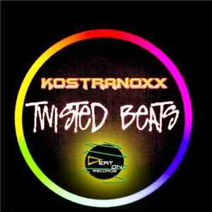 Kostranoxx - Twisted Beats