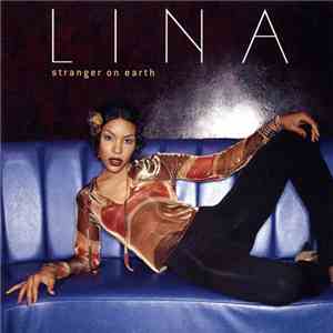 Lina - Stranger On Earth